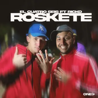 Roskete by El Cuatro Seis