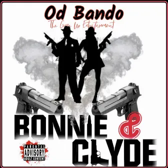 Bonnie & Clyde by Od Bando