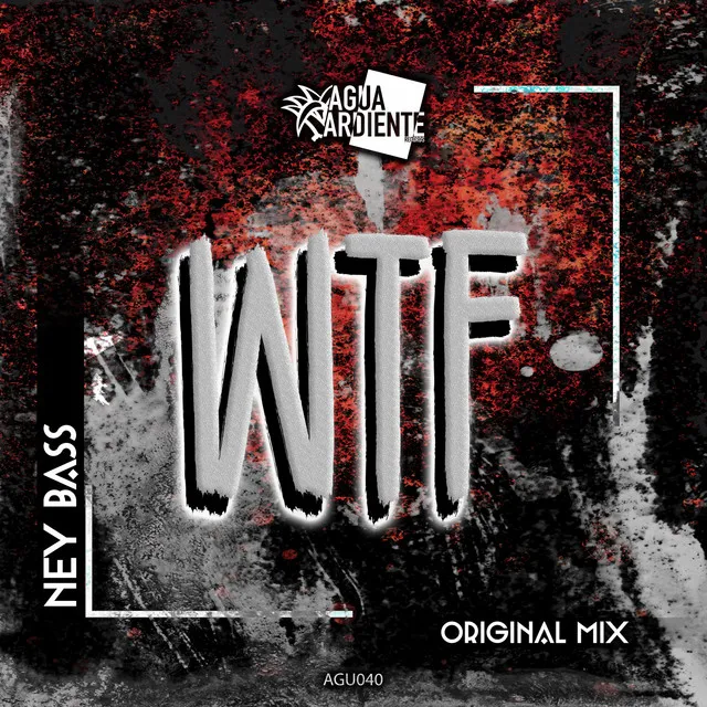 WTF - Original Mix