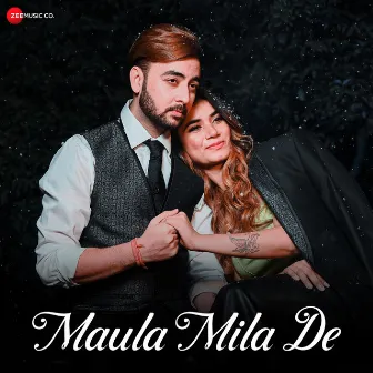 Maula Mila De by Harsh Bidla