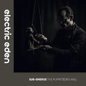 The Puppeteer's Will by sub-Emerge