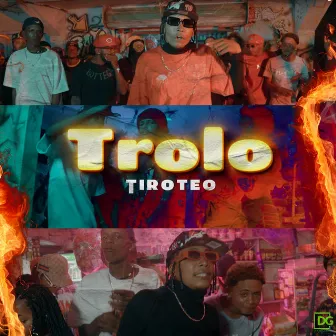 Trolo by Tiroteo