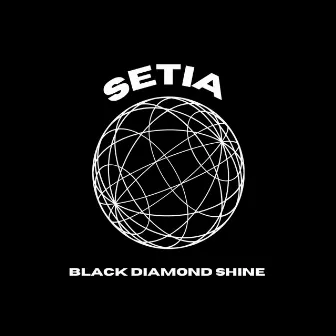 Setia by Black Diamond Shine