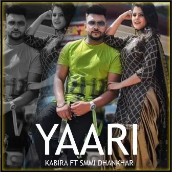 Yaari by Smmi Dhankhar