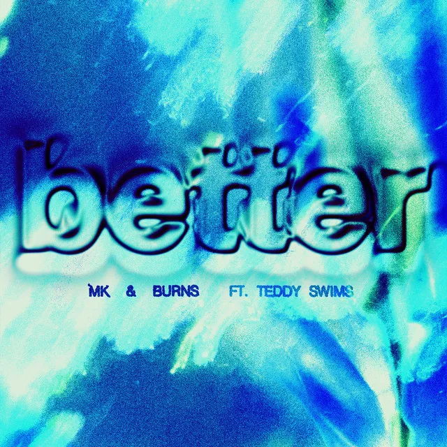 Better (feat. Teddy Swims) - Coco & Breezy Remix