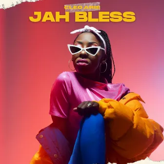 Jah Bless by Cleo Arie