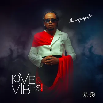 LOVE & VIBES by Sucrepapito