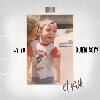 ¿Y yo quién soy? by El Kun