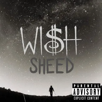 WISH by Sheed