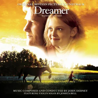 Dreamer (Original Motion Picture Soundtrack) by Michael Lang