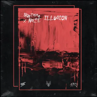 Illusion by NOIZE