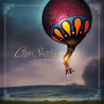 On Letting Go: Deluxe Ten Year Edition by Circa Survive