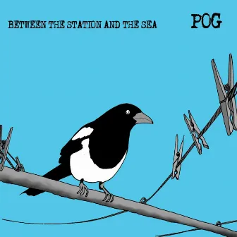 Between the Station and the Sea by Pog