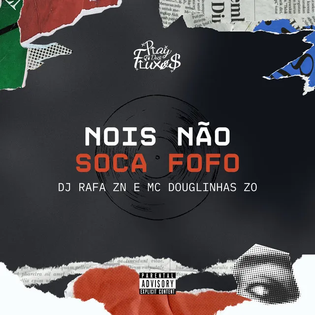 Nois Não Soca Fofo