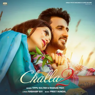 Challa 2 by Rabaab PB31