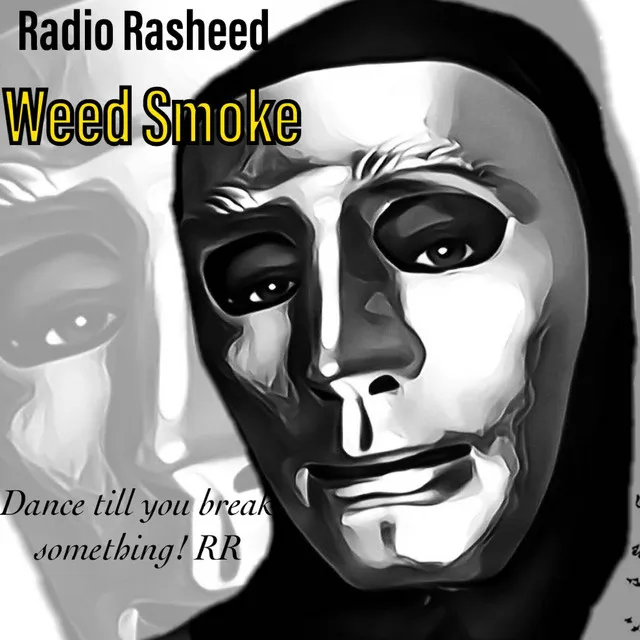 Weed Smoke - Radio Edit