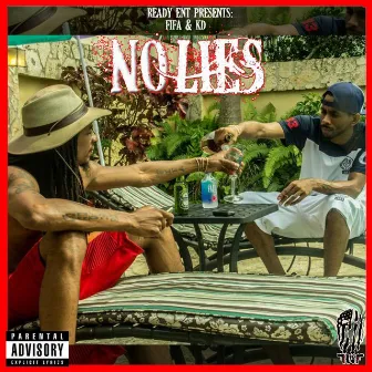 No Lies by ReadyEnt