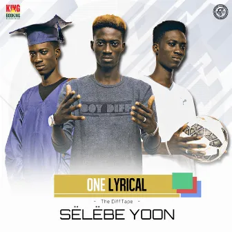 Sélébéyoon (The Difftape) by One Lyrical