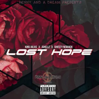 Lost Hope by King Julius