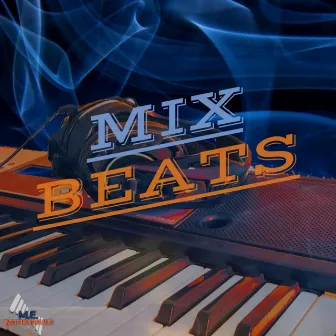 MIX BEATS by M.E. Instrumentals