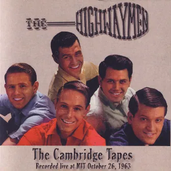 The Cambridge Tapes by The Highwaymen