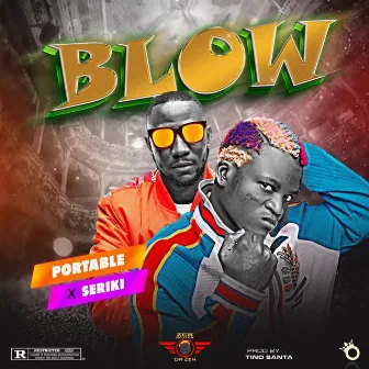 Blow by Seriki