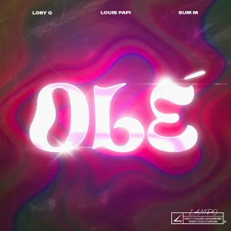 Olé by Sum M