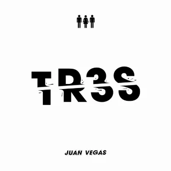 Tr3s by Juan Vegas