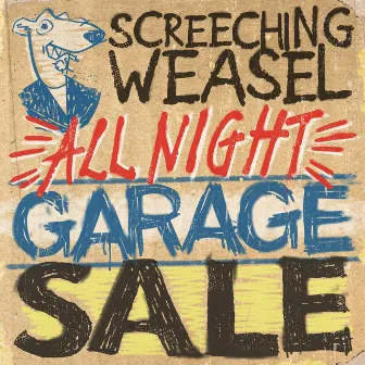 All Night Garage Sale (Demo) by Screeching Weasel