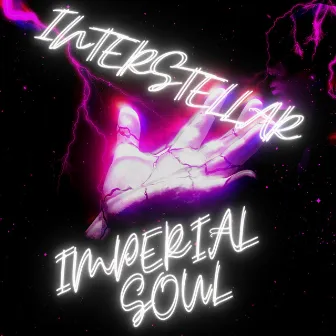 Interstellar by Imperial Soul