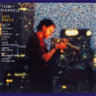 Sail Away by Tom Harrell