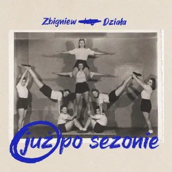 Już po sezonie by Zbigniew Działa