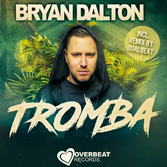 Tromba by Bryan Dalton