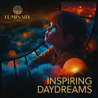 Inspiring Daydreams by 