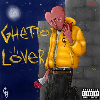 Ghetto Lover by GhettoBoyz