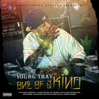 One of a Kind by Young Trav