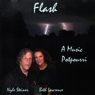 Flash, A Music Potpourri by Nyle Steiner