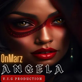 Angela by V I G Production