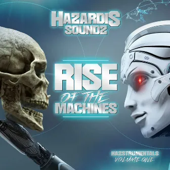 RISE OF THE MACHINES by Hazardis Soundz