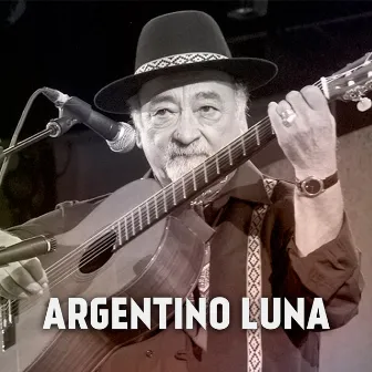 Mira Que Lindo Mi Pais Paisano by Argentino Luna