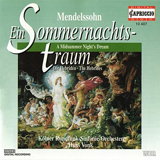 Ein Sommernachtstraum, Op. 61, MWV M13: Act II: Song with Chorus: You Spotted Snakes