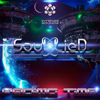 Fading Time by Soul LieD