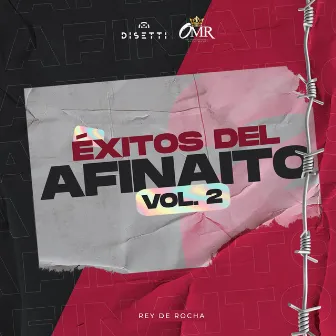 Éxitos Del Afinaito Vol. 2 by El Afinaito