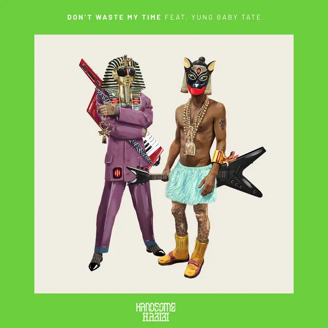 Don't Waste My Time (feat. Yung Baby Tate) - Fresh Mode Remix