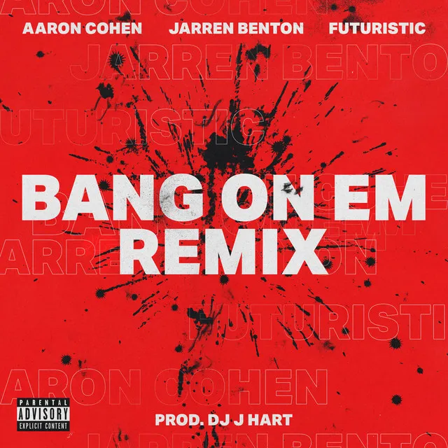 Bang On Em (Remix)