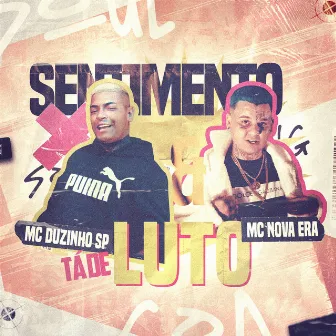 Sentimento Tá De Luto by DJ Zé Colméia