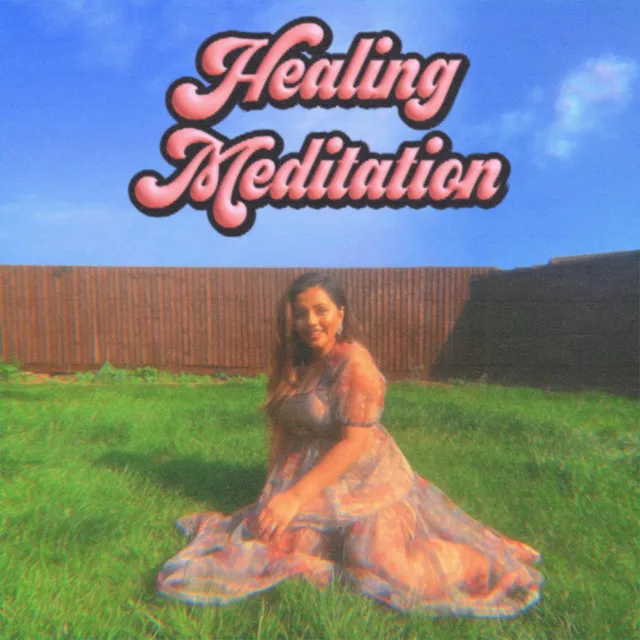 Healing Meditation