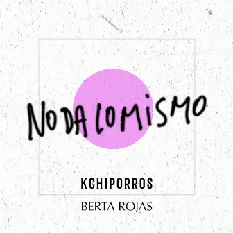 No Da Lo Mismo by Berta Rojas