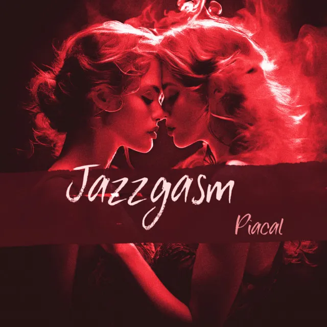 Jazzgasm (feat. don-ghee)