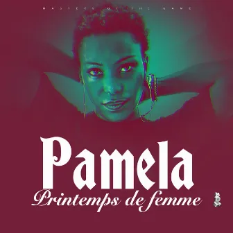 Printemps de femme by Pamela